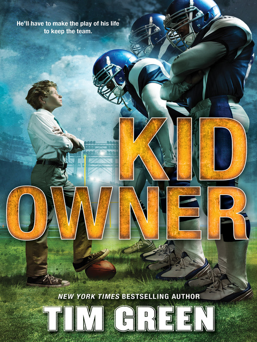 Title details for Kid Owner by Tim Green - Available